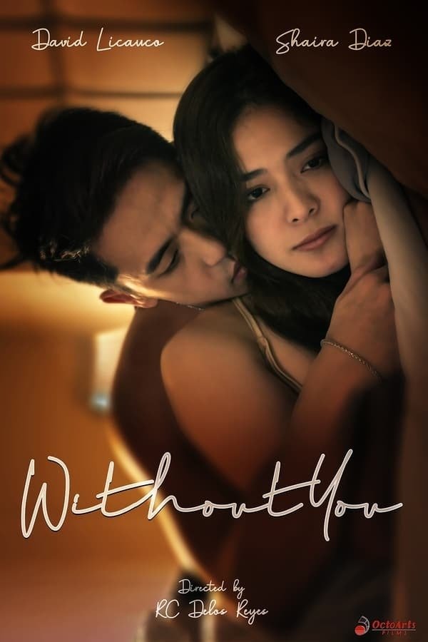 Without You 2023 (Filipino Movie)