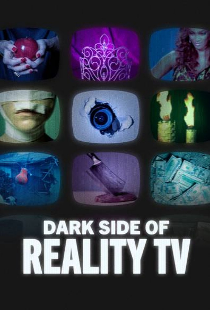 Dark Side of Reality TV Season 1 (Episode 2 Added)