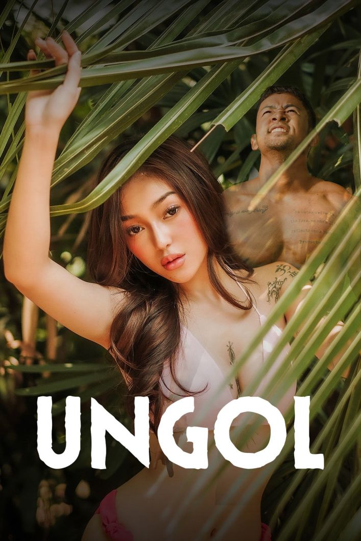 Ungol (2024) – Filipino Movie 18+