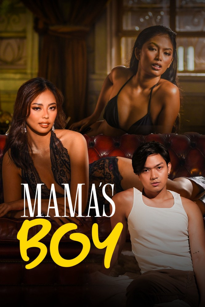 Mama’s Boy (2024) – Filipino Movie (18+)